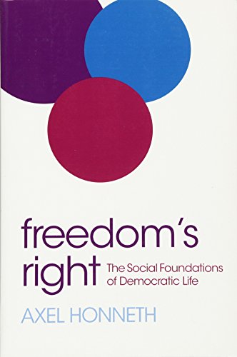 Freedom’s Right: The Social Foundations of Democratic Life von Polity